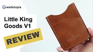 Little King Goods V1 wallet, simple elegance, attention to detail