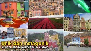 10 Negara di Eropa Memiliki Keindahan Destinasi wisata yang Dipenuhi Warna-warna Cantik