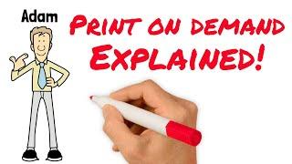 What Is The Print On Demand Business Model? SIMPLE Explanation.