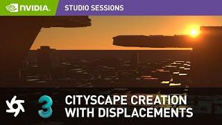 Tutorial: Cityscape Creation with Displacements in Octane & 3ds with Darek Zabrocki  | NVIDIA Studio