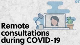 Remote consultations during COVID-19