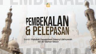 PELEPASAN & PEMBERANGKATAN SANTRI AZHARI