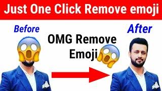 How to Remove Emoji From Photo