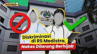 Diskriminasi di RS Medistra, Nakes Dilarang Berhijab