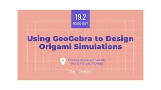 Using GeoGebra to Design Origami Simulations by Mark Kaercher