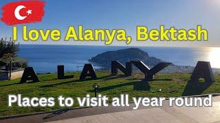 I love Alanya, Bektash Walking Tour 2024 Turkiye