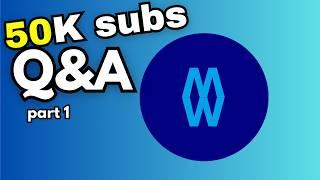 50K Subscribers Special Q&A! Part 1/2