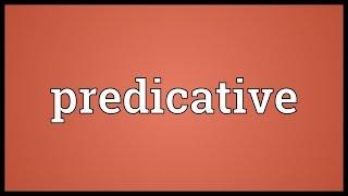 Predicative Meaning