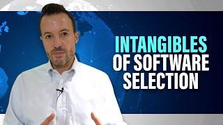 Top 5 Intangible Enterprise Software Selection Criteria [ERP, HCM, CRM, WMS, and MES Systems]