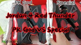 Air Jordan 4 Red Thunder PK God VS Special From PkStockX