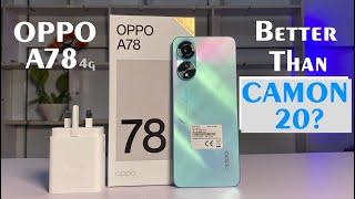 Oppo A78 Unboxing and Review: Better Than Tecno Camon 20? Find Out