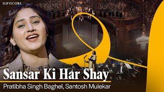 Sansar Ki Har Shay | Pratibha Singh Baghel & Santosh Mulekar | Ajay Sahaab | Budapest Symphony