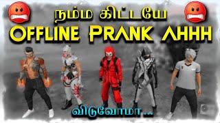 NAMMA KITTAIYE OFFLINE PRANK Aaaa. V2voma ||TOP FUNNY MOMENTS IN FREE FIRE TAMIL || KNOCKOUT TAMILAN