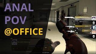 Anal POV on Office map in CS:GO