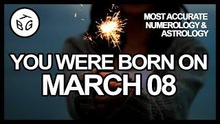 Born On March 08 - Astrology Numerology Tarot