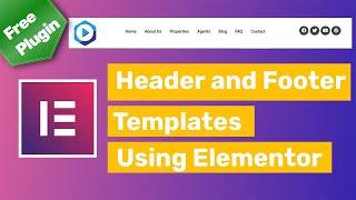 How to Create a Custom Header and Footer Template Using Elementor  and Elementskit addons | Free