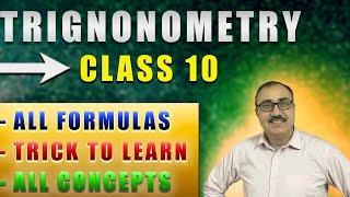 Trigonometry - Class 10 | All Formulas And Concept in One Video | Part 1