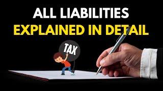 Liability, Types of liabilities, Current Liability, Accrued liability, Contingents – Part 6 of 12