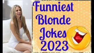 The Funniest Blonde Jokes For 2023