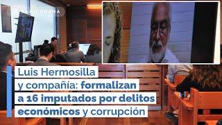 Luis Hermosilla y compañía: formalizan a 16 imputados por delitos económicos y corrupción (RD)