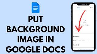 How to Add Background Image in Google Docs (2024)