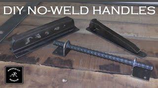 3 DIY No Weld Metal Handles - Industrial Style Metal Handles