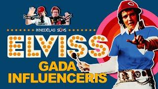 ELVISS - GADA INFLUENCERIS un visāda aktuālā figņa