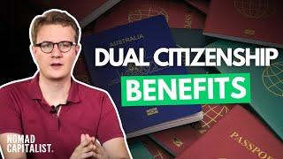 The Benefits of Dual Citizenship