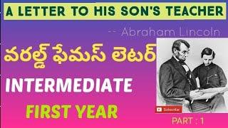 LETTER TO HIS SON'S TEACHER : INTERMEDIATE FIRST YEAR: Lesson Explanation in Simple English: Part-1