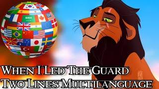When I Led The Guard | Two Lines Multilanguage (32 Languages)