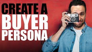 How To Create A Buyer Persona & Customer Avatar | Template