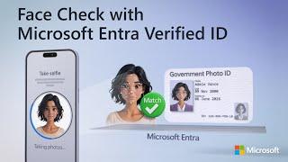 Introducing Face Check with Microsoft Entra Verified ID