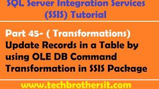 SSIS Tutorial Part 45-Update Records in a Table by using OLE DB Command Transformation