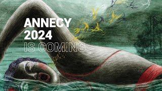 Annecy 2024 is coming 