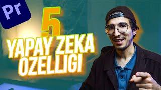 5 Yapay Zeka Kurgu Aracı - Premier Pro AI Özellikleri - Kurgular Daha Kolay