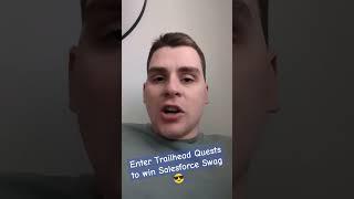 Trailhead Quests: Win Salesforce Swag & Certifications