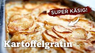 super cremiges Kartoffelgratin - unglaublich käsig