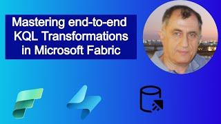 4.03 Mastering End-To-End KQL Transformations In Microsoft Fabric