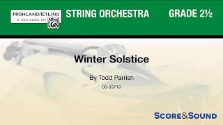 Winter Solstice, by Todd Parrish – Score & Sound