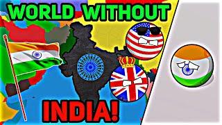 [WHAT IF INDIA NEVER EXISTED?] In Nutshell || [COUNTRIES ARE DEAD] #countryballs