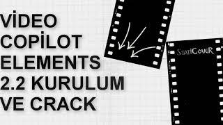 ''VİDEO COPİLOT ELEMENTS v2.2'' KURULUM VE CRACK (TÜRKÇE ANLATIM) - StatiCover