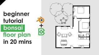 Bonsai - Beginner Tutorial - Floor Plan - in 20mins