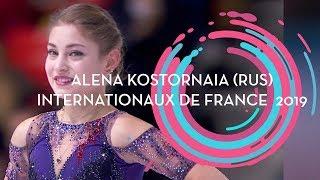 Alena Kostornaia (RUS) |  Ladies  Free Skating | Internationaux de France 2019 | #GPFigure