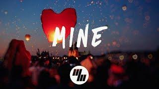 Bazzi - Mine (Lyrics / Lyric Video) Young Bombs Remix