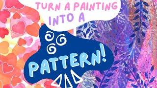 Transform a painting into a pattern! Repeat pattern tutorial in Photoshop with Pattern Preview