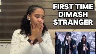 FIRST TIME HEARING Dimash - STRANGER | REACTION