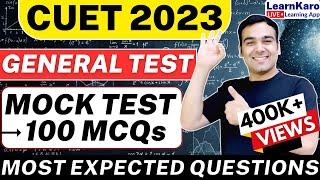 CUET 2023 | General Test Mock Test| 100+ Most Expected Questions