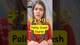 Polity Crash Course in Just 1299 rs only || UPSC Prelims Crash Course 2025 || Target 2025 #upsc