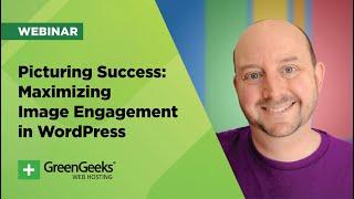 Picturing Success: Maximizing Image Engagement in WordPress