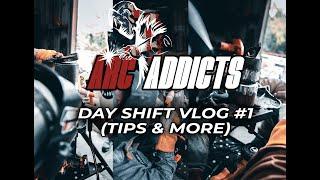 DAY SHIFT VLOG!